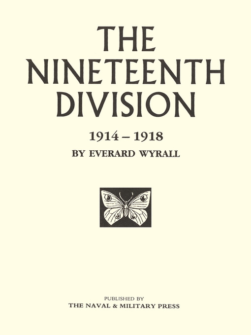 Title details for The Nineteenth Division by Everard Wyrall - Wait list